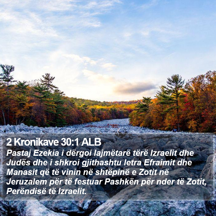 2 Kronikave 30:1 ALB Bible Study