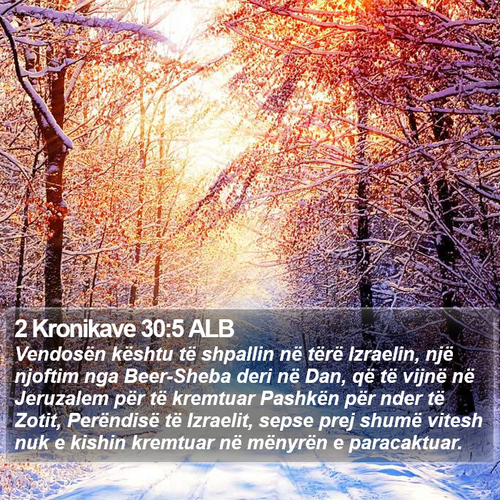 2 Kronikave 30:5 ALB Bible Study