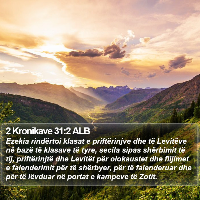 2 Kronikave 31:2 ALB Bible Study