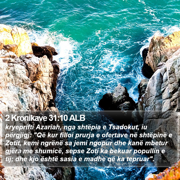 2 Kronikave 31:10 ALB Bible Study