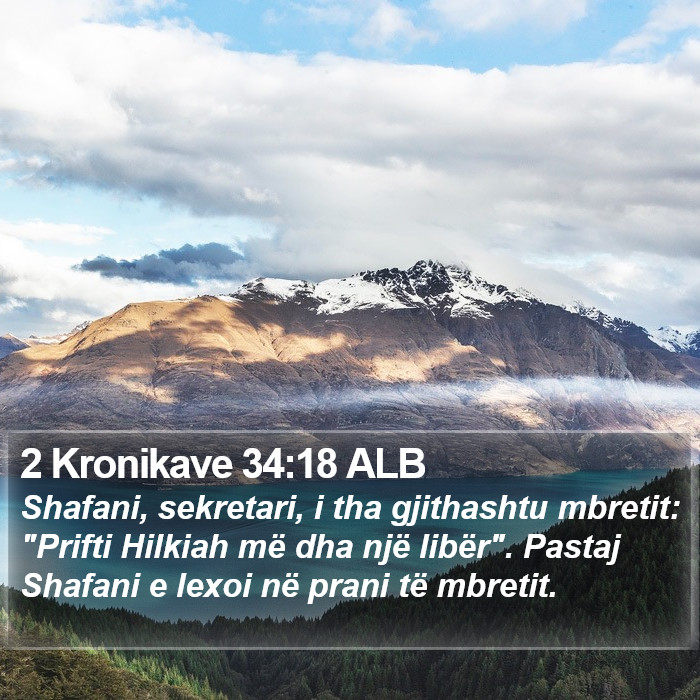 2 Kronikave 34:18 ALB Bible Study