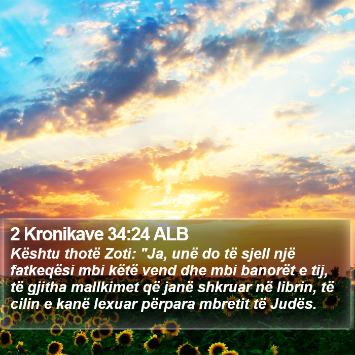 2 Kronikave 34:24 ALB Bible Study