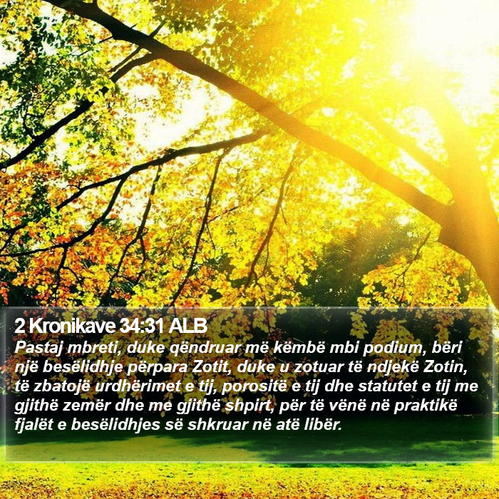 2 Kronikave 34:31 ALB Bible Study