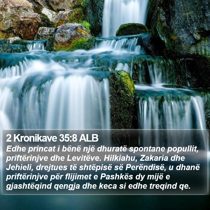 2 Kronikave 35:8 ALB Bible Study