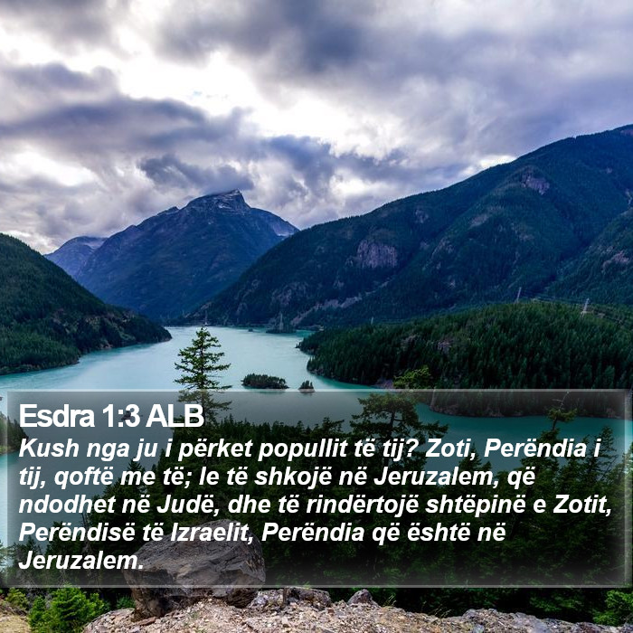 Esdra 1:3 ALB Bible Study