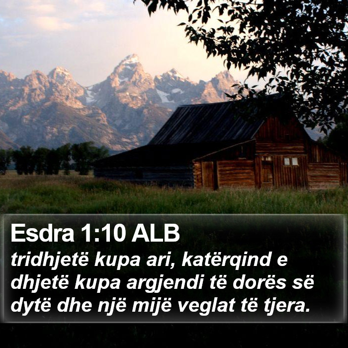 Esdra 1:10 ALB Bible Study