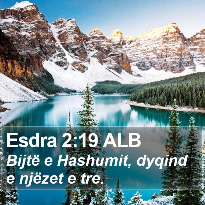 Esdra 2:19 ALB Bible Study