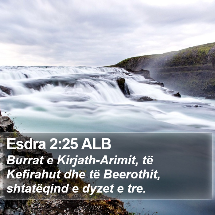 Esdra 2:25 ALB Bible Study