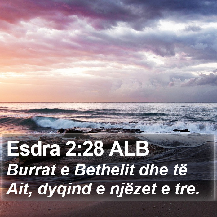 Esdra 2:28 ALB Bible Study