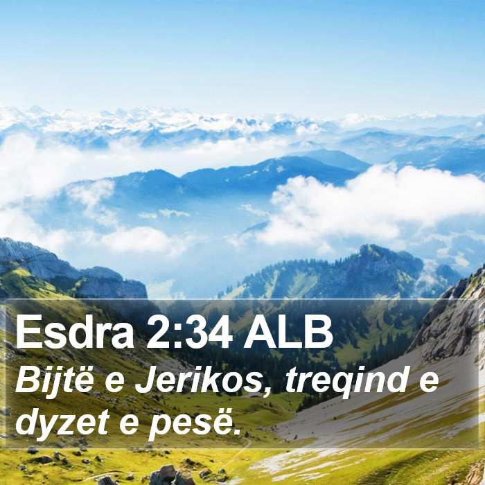 Esdra 2:34 ALB Bible Study