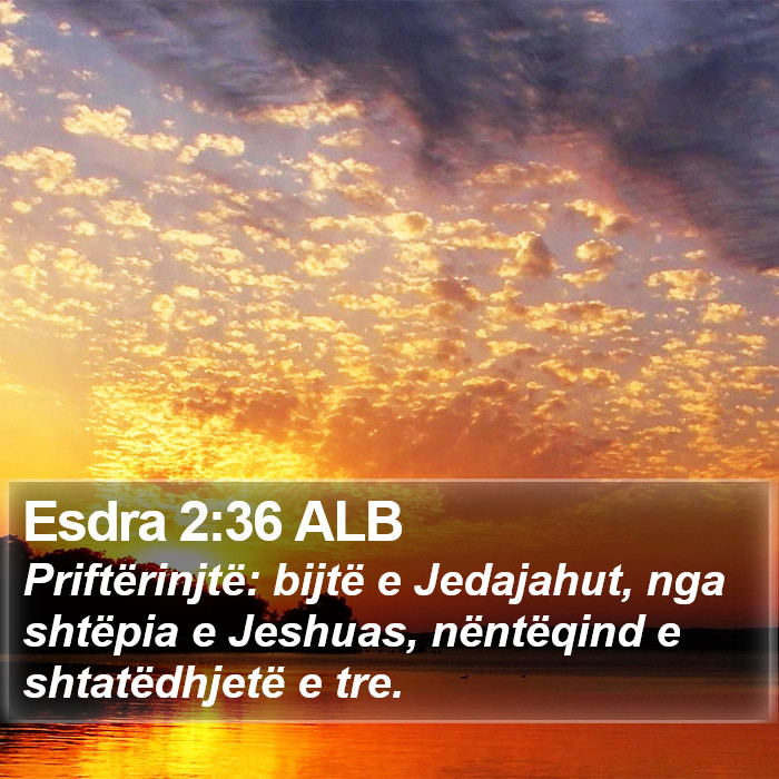 Esdra 2:36 ALB Bible Study