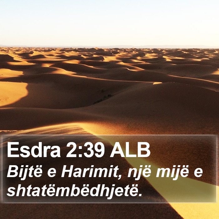 Esdra 2:39 ALB Bible Study