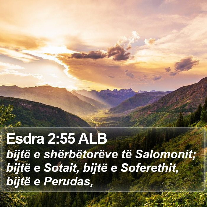 Esdra 2:55 ALB Bible Study
