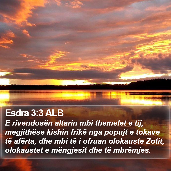 Esdra 3:3 ALB Bible Study