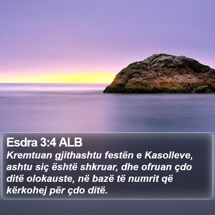 Esdra 3:4 ALB Bible Study