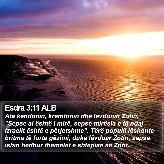 Esdra 3:11 ALB Bible Study