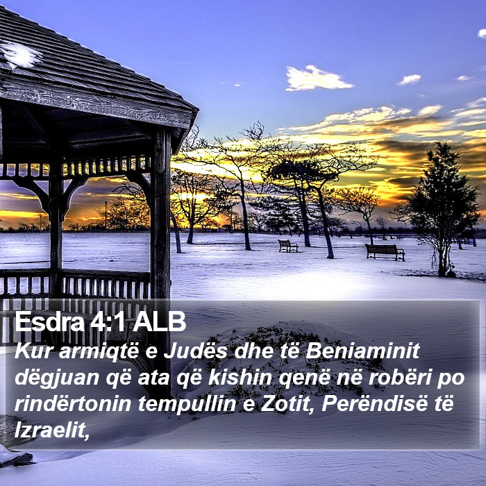 Esdra 4:1 ALB Bible Study