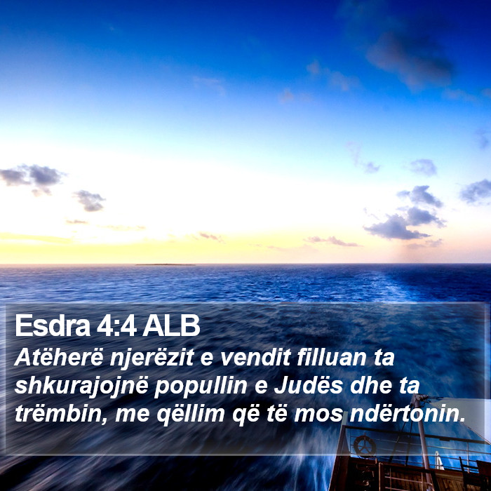 Esdra 4:4 ALB Bible Study