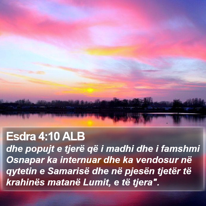 Esdra 4:10 ALB Bible Study