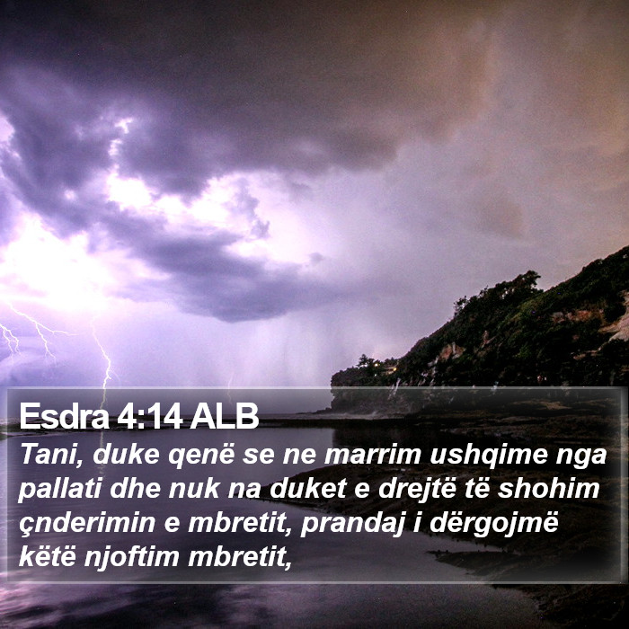 Esdra 4:14 ALB Bible Study