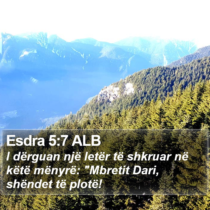 Esdra 5:7 ALB Bible Study