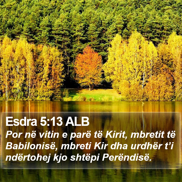 Esdra 5:13 ALB Bible Study