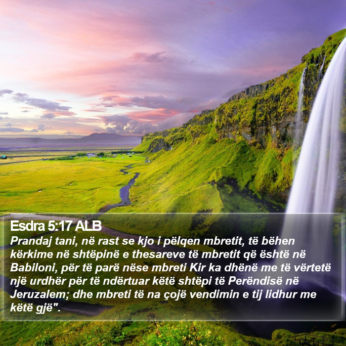 Esdra 5:17 ALB Bible Study