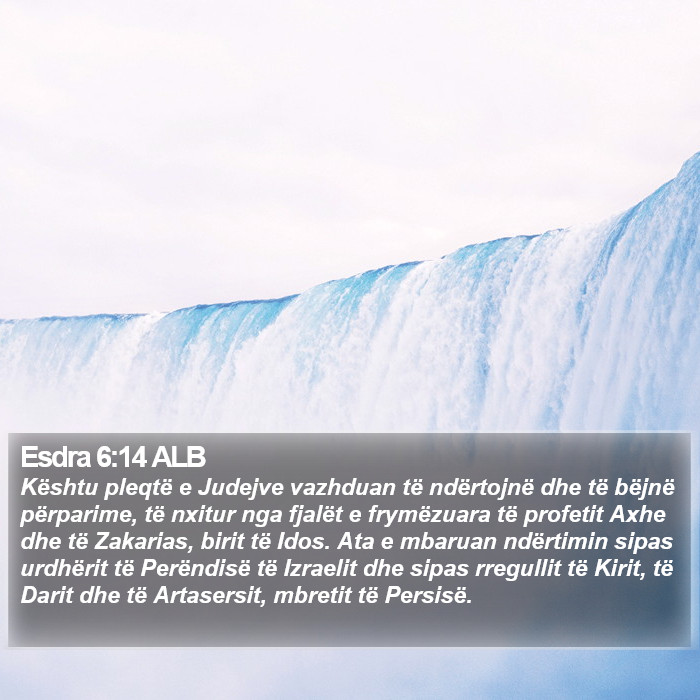 Esdra 6:14 ALB Bible Study