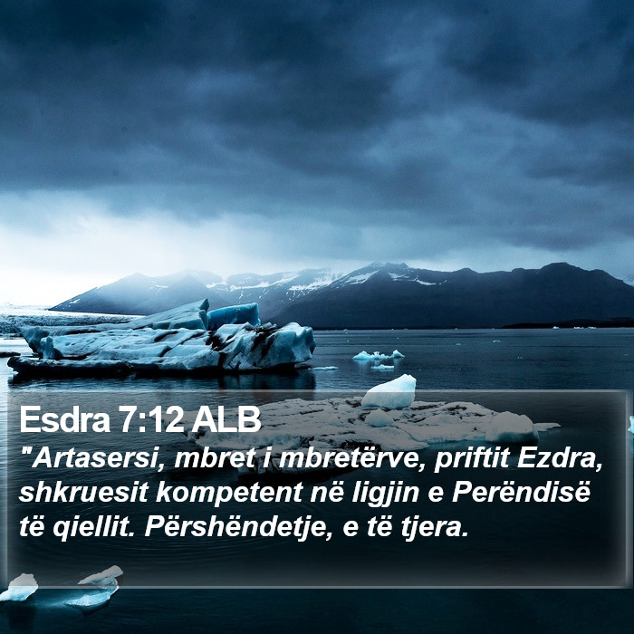 Esdra 7:12 ALB Bible Study