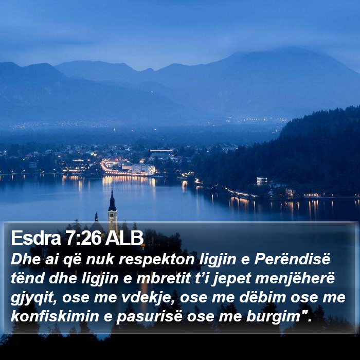 Esdra 7:26 ALB Bible Study