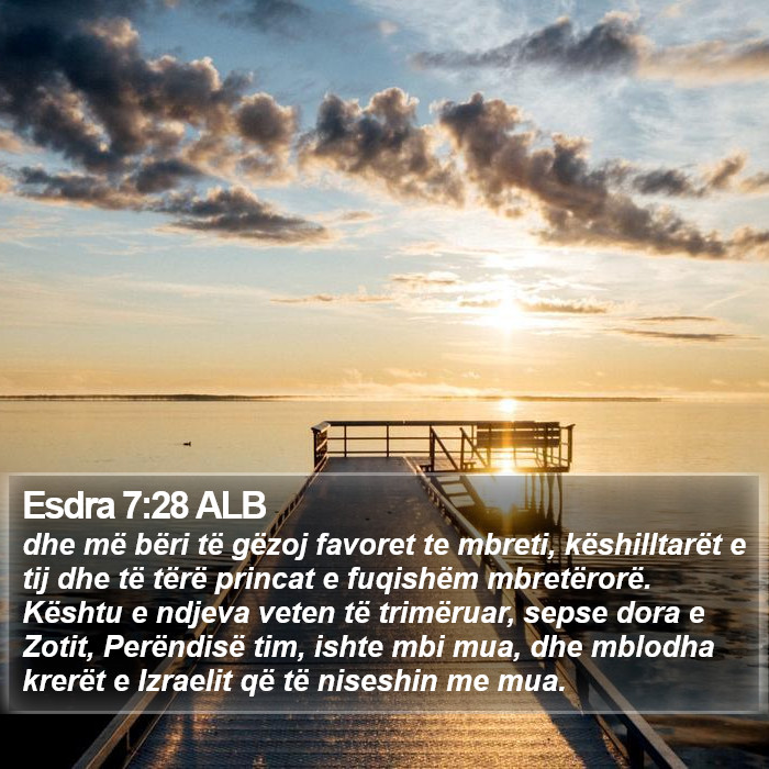 Esdra 7:28 ALB Bible Study