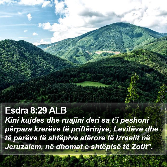 Esdra 8:29 ALB Bible Study