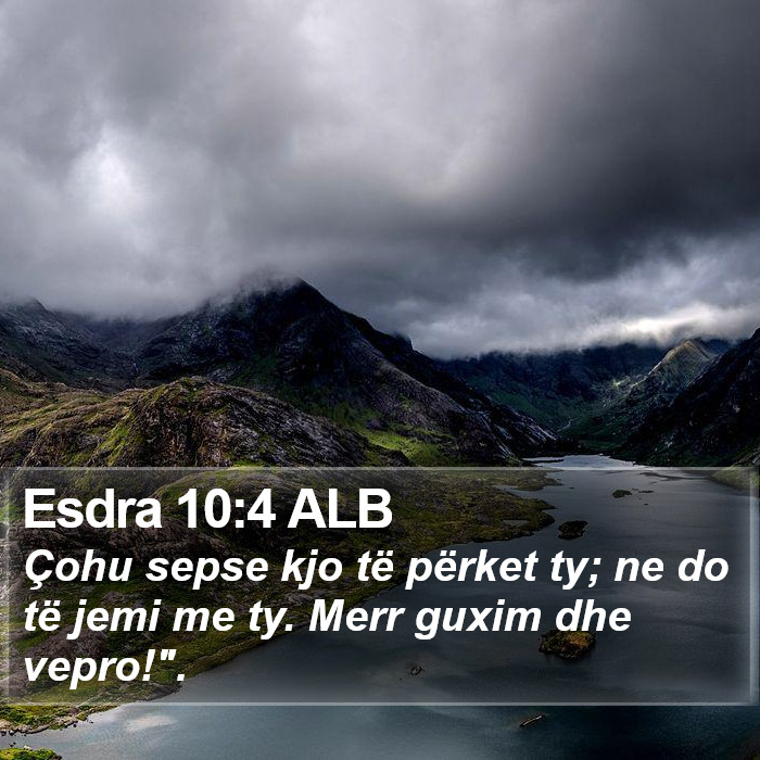 Esdra 10:4 ALB Bible Study