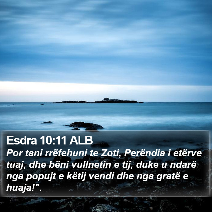 Esdra 10:11 ALB Bible Study