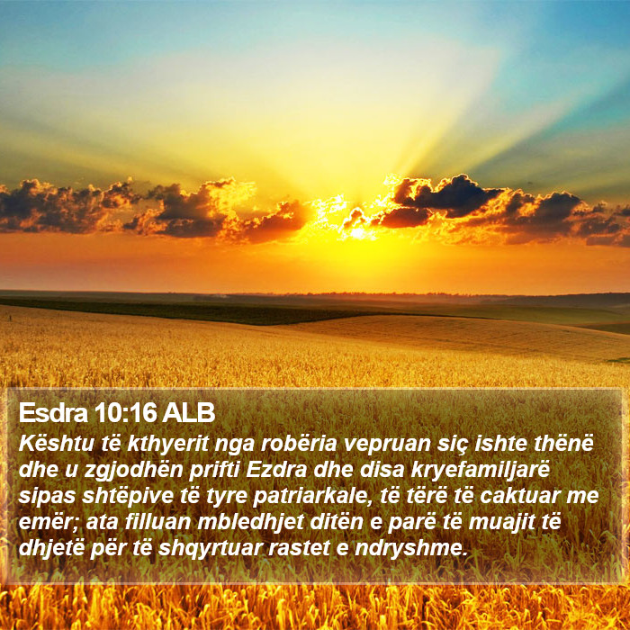 Esdra 10:16 ALB Bible Study