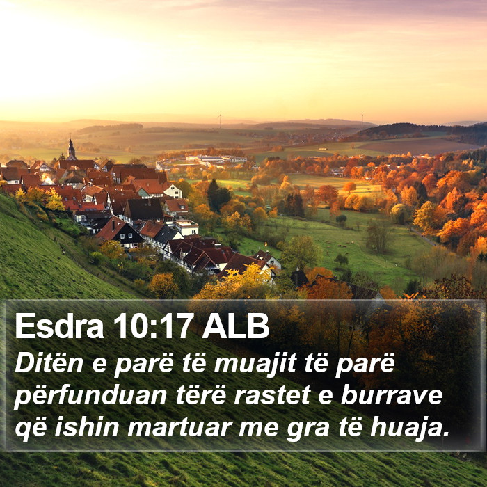 Esdra 10:17 ALB Bible Study