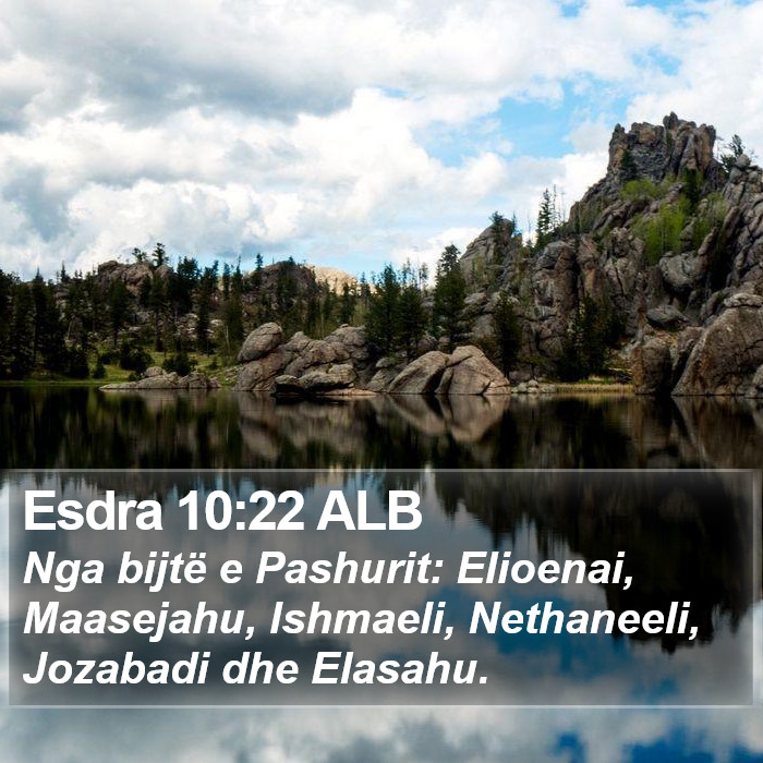 Esdra 10:22 ALB Bible Study