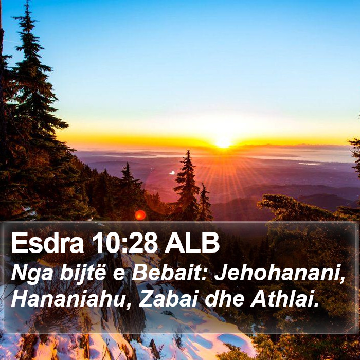 Esdra 10:28 ALB Bible Study