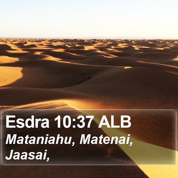 Esdra 10:37 ALB Bible Study