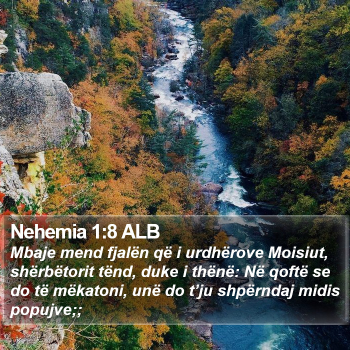 Nehemia 1:8 ALB Bible Study