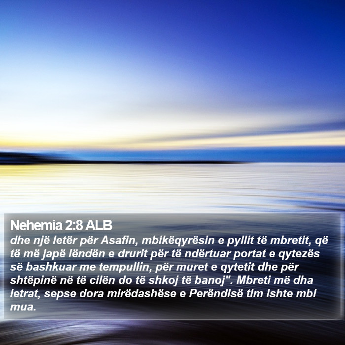 Nehemia 2:8 ALB Bible Study