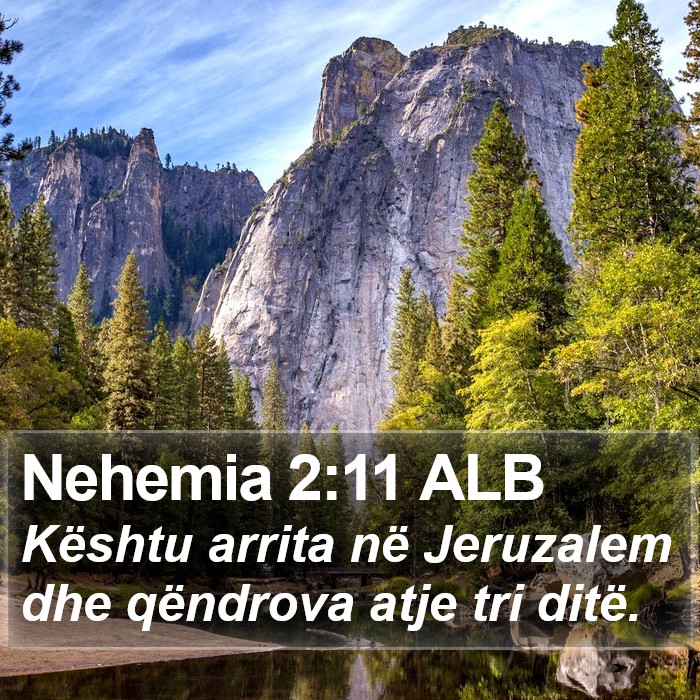 Nehemia 2:11 ALB Bible Study