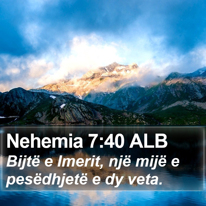 Nehemia 7:40 ALB Bible Study
