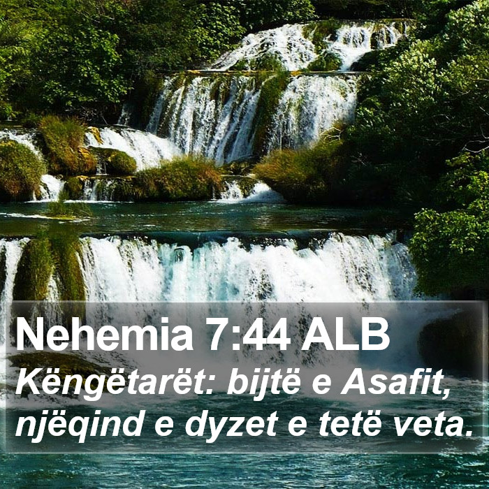 Nehemia 7:44 ALB Bible Study
