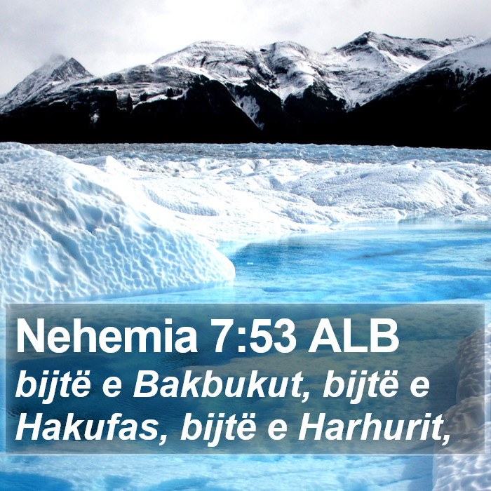 Nehemia 7:53 ALB Bible Study