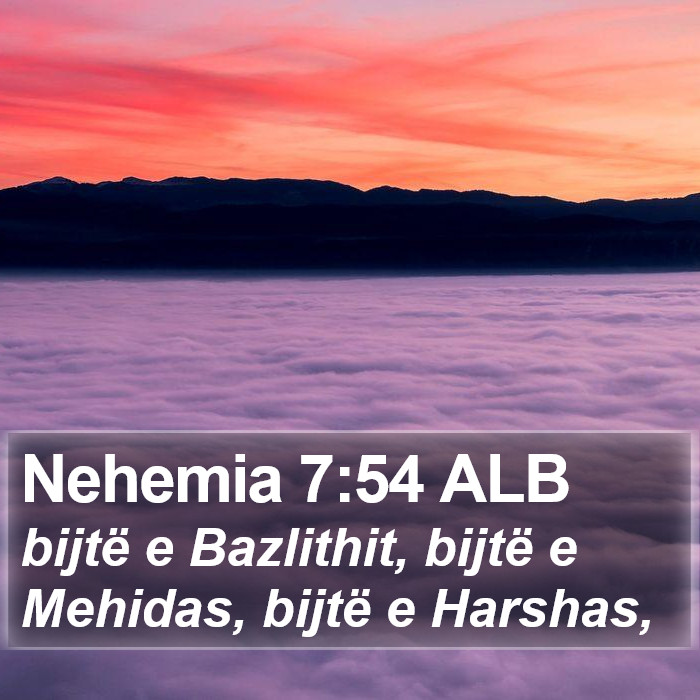 Nehemia 7:54 ALB Bible Study
