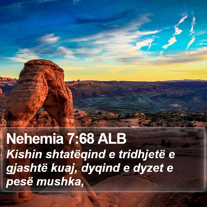 Nehemia 7:68 ALB Bible Study