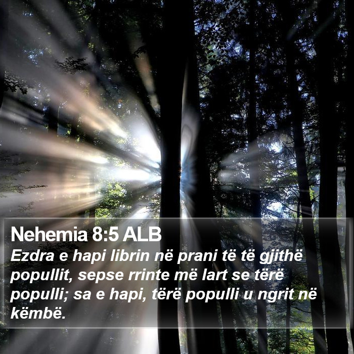 Nehemia 8:5 ALB Bible Study