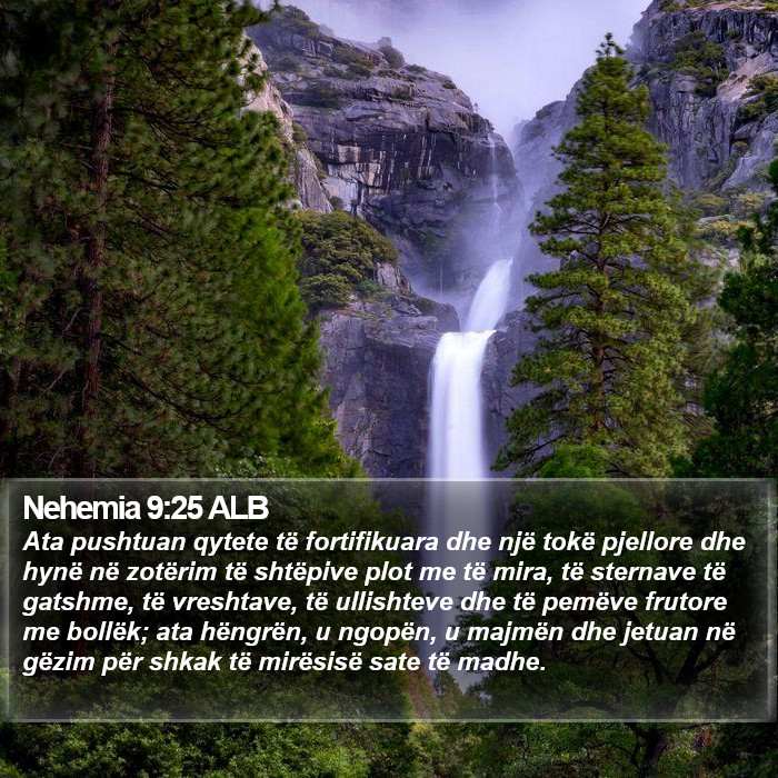 Nehemia 9:25 ALB Bible Study