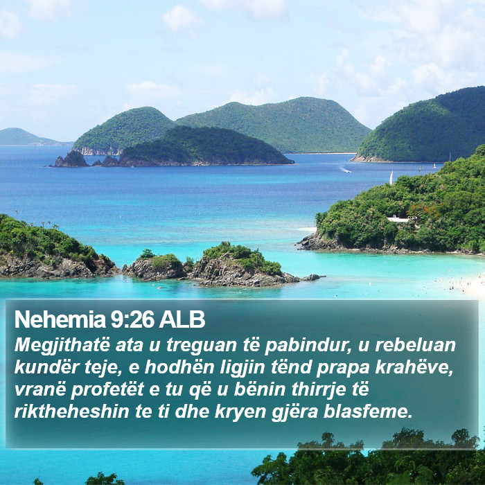 Nehemia 9:26 ALB Bible Study